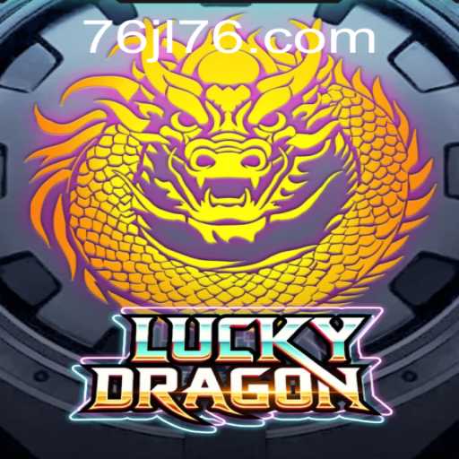 Unveiling LuckyDragon: A Journey into the Fantastical Game World